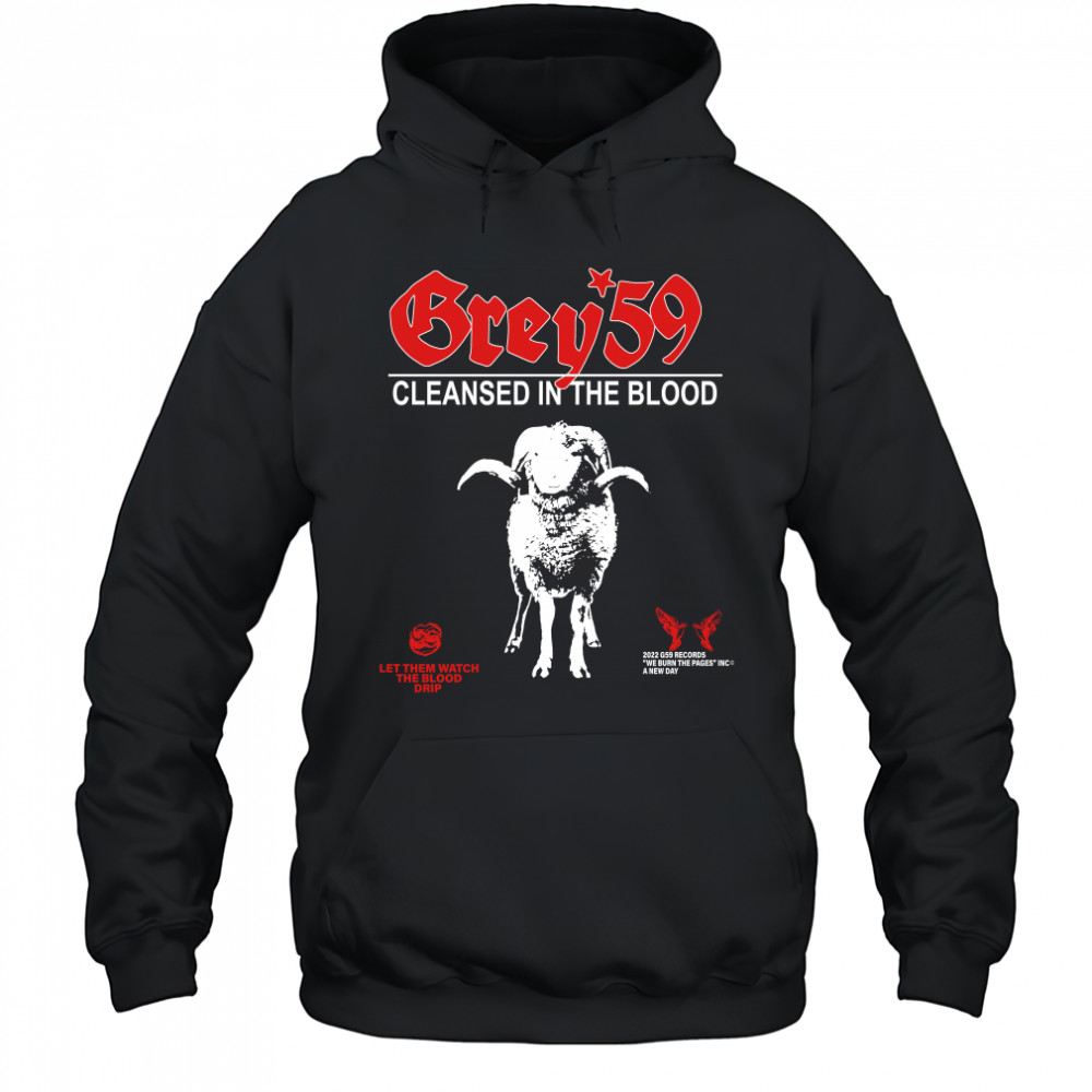 G59 Cleansed In The Blood shirt Hoodie