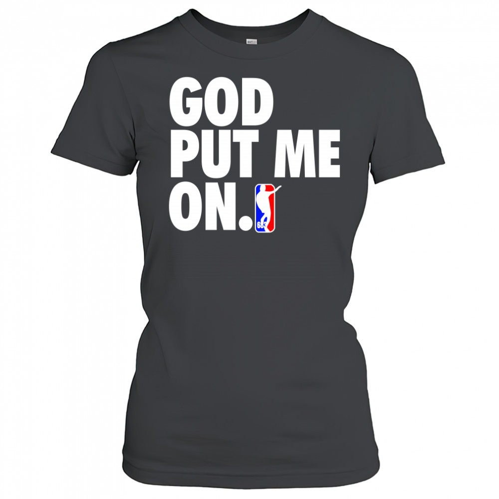 God put me on shirt Women's T-shirt