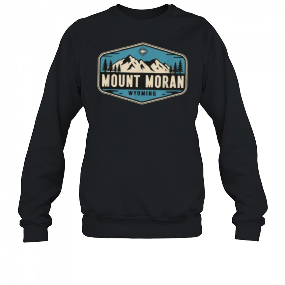 Mount Moran Wyoming Nature Mountain Graphic T Shirt Sweatshirt