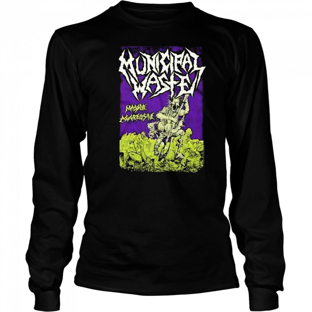 Municipal Waste Massive Aggressive T-shirt Long Sleeved