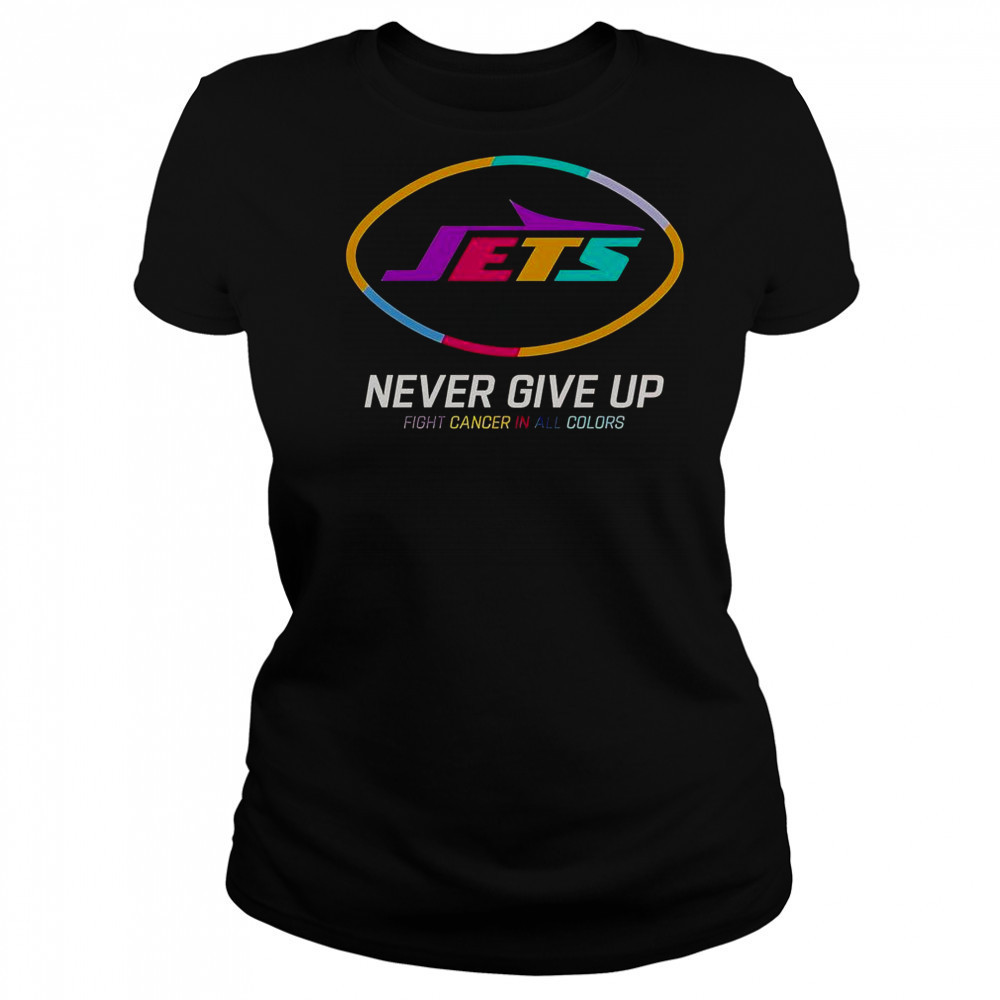 Never Give Up Fight Cancer In All Colors New York Jets T-Shirt Women's T-shirt