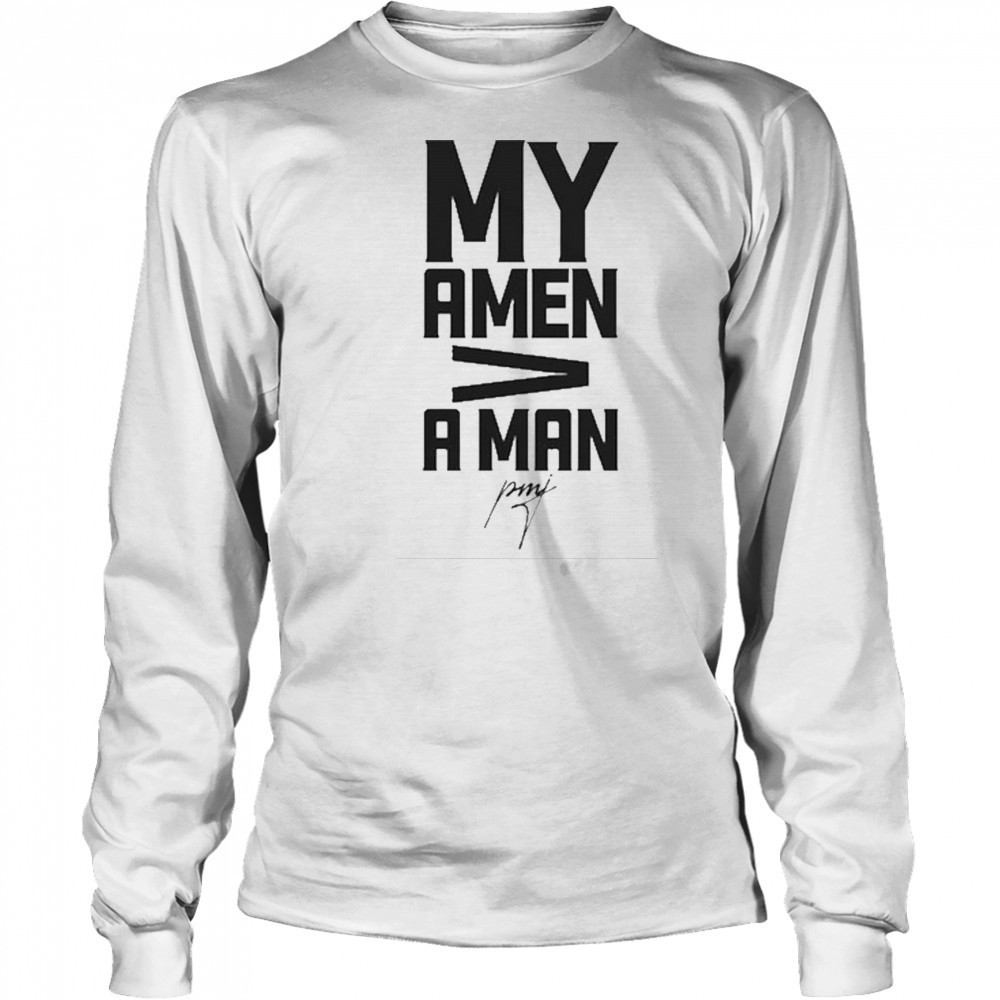 Pastormikejr C+C My Amen T-Shirt Long Sleeved