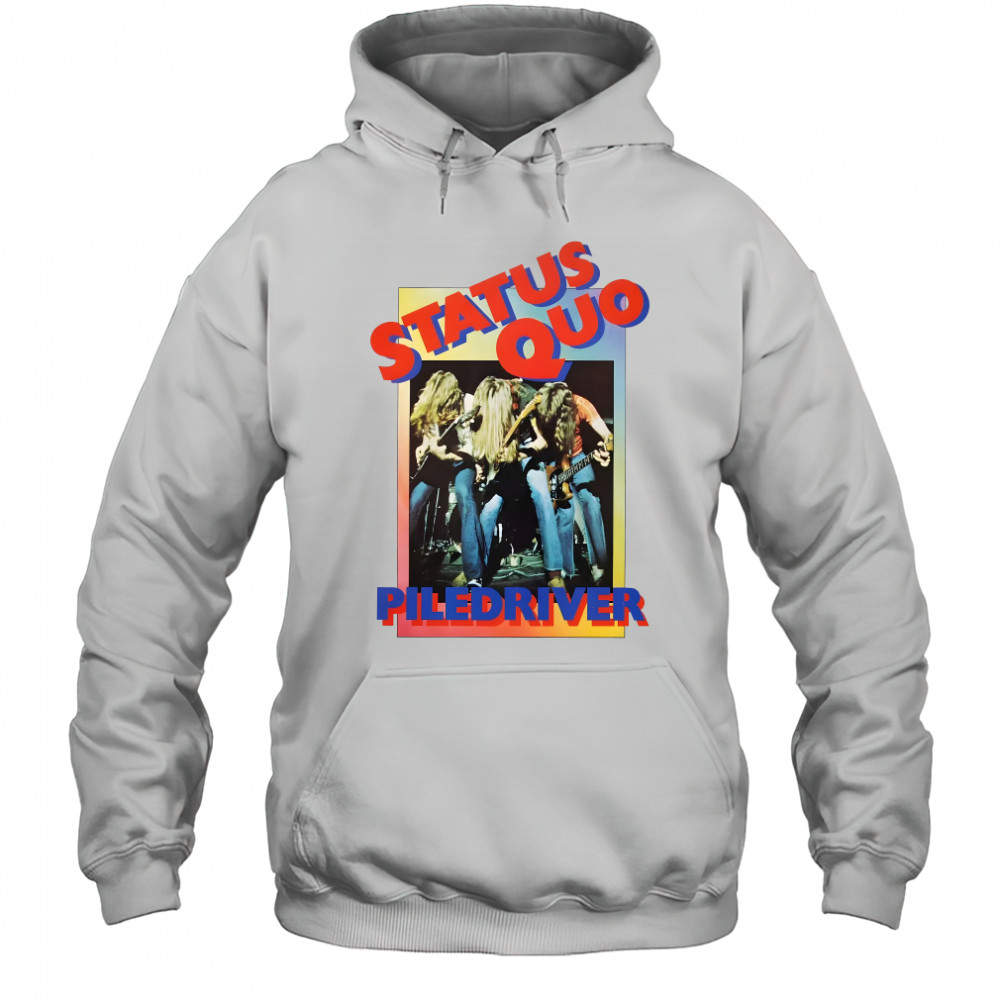 Piledriver Album Art Status Quo shirt Hoodie