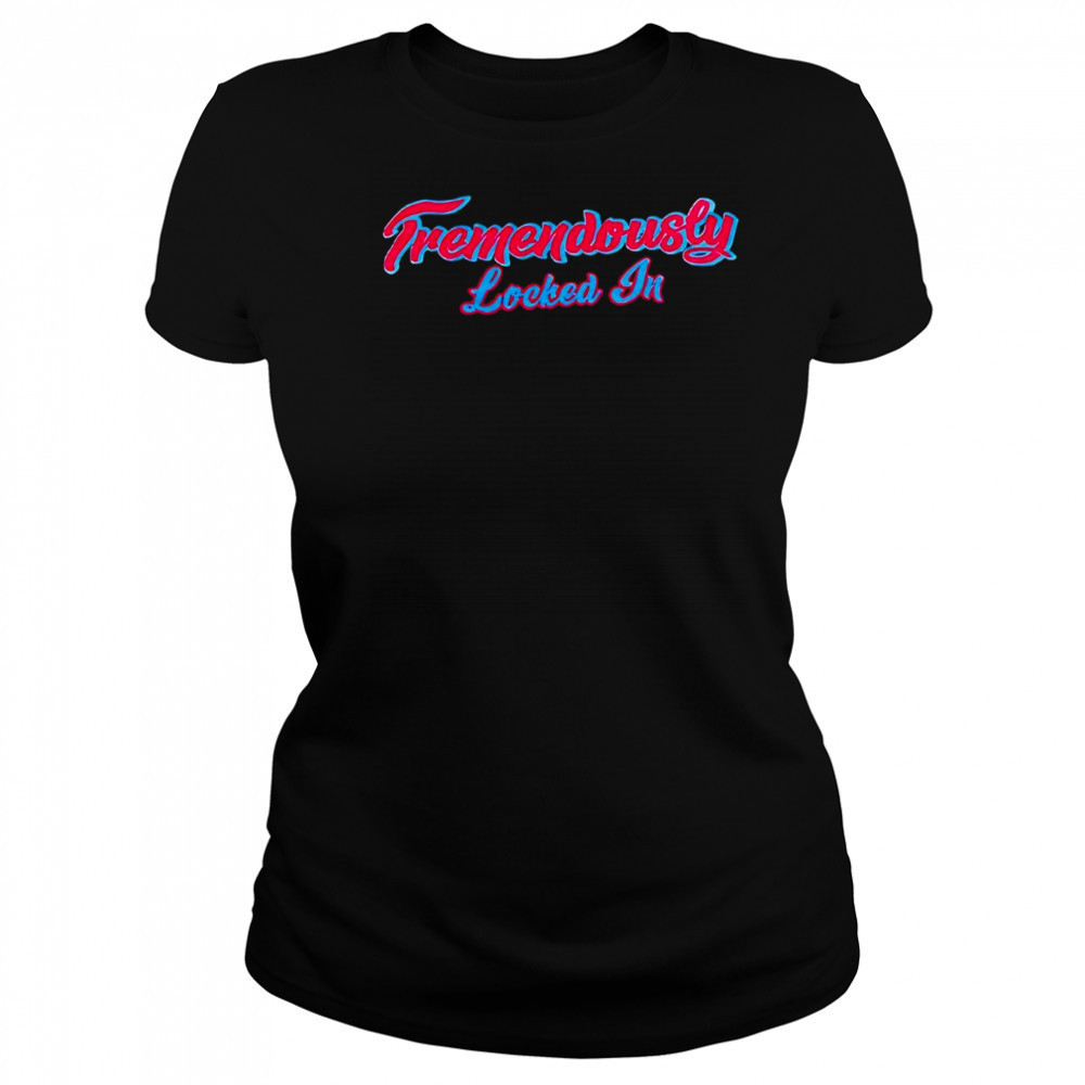 Red Sox Tremendously locked in shirt Women's T-shirt