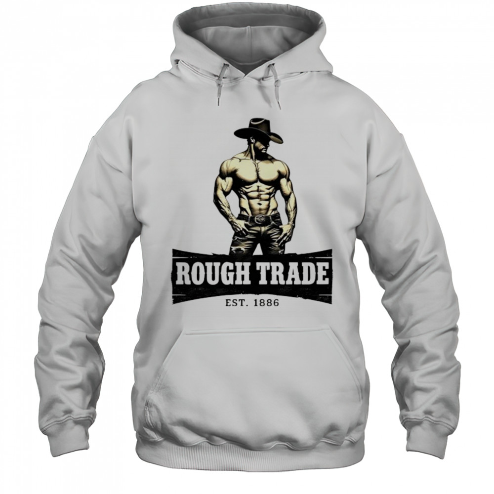 Rough Trade muscle Cowboy shirt Hoodie