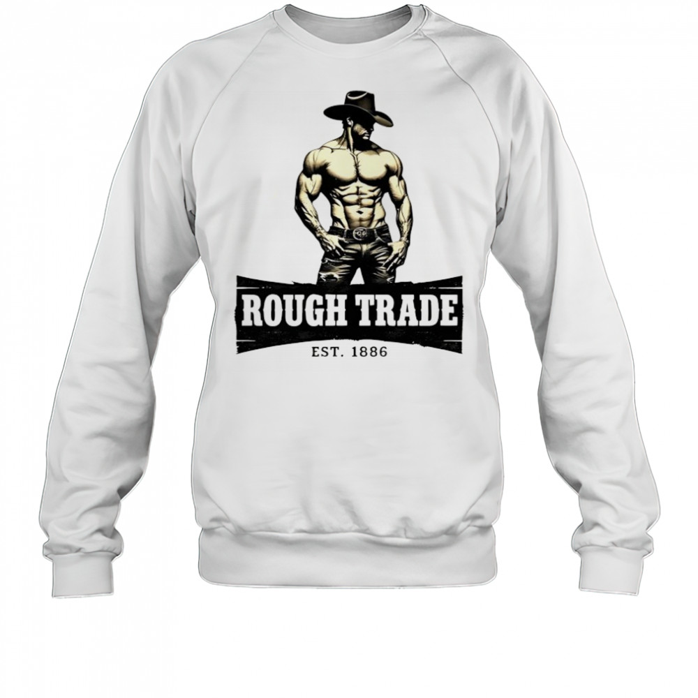 Rough Trade muscle Cowboy shirt Sweatshirt