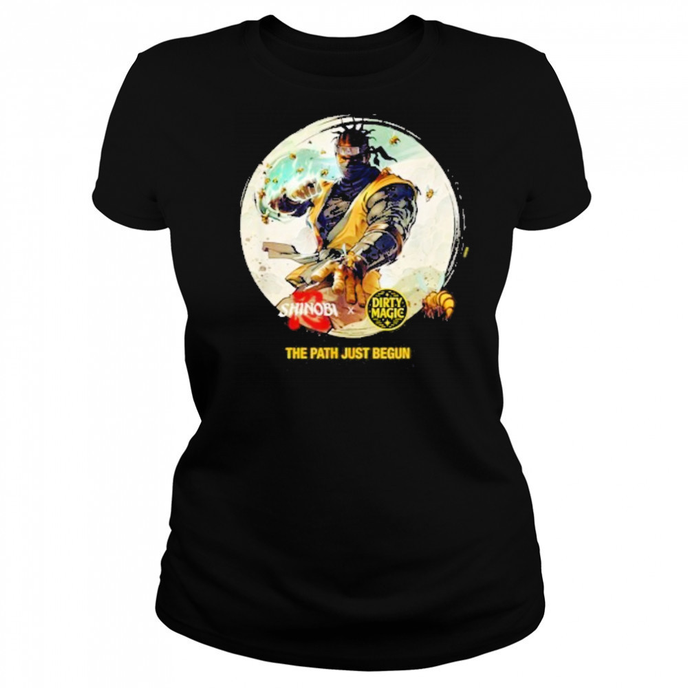 Shinobi x Dirty Magic The Path Just Begun Shirt Women's T-shirt