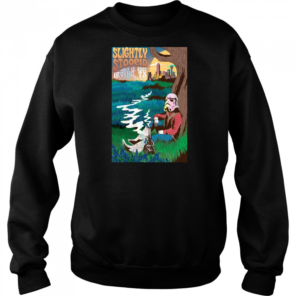 Slightly Stoopid Tour Poster – July 12 2025 Irving Texas T-Shirt Hoodie
