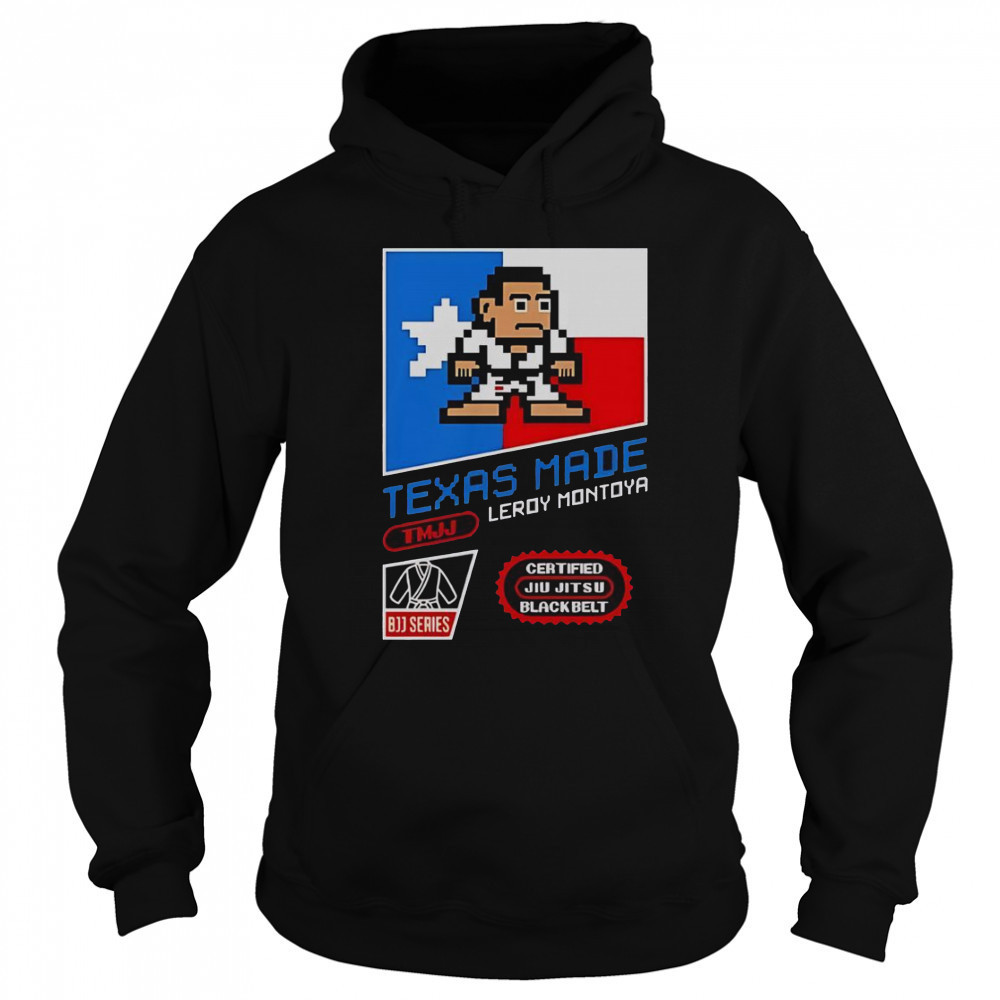 Texas Made Leroy Montoya T-Shirt Sweatshirt