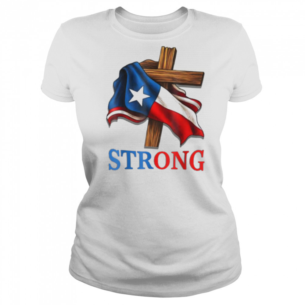 Texas Stronger Than The Storm Pray For Texas Hill Country T Shirt Women's T-shirt