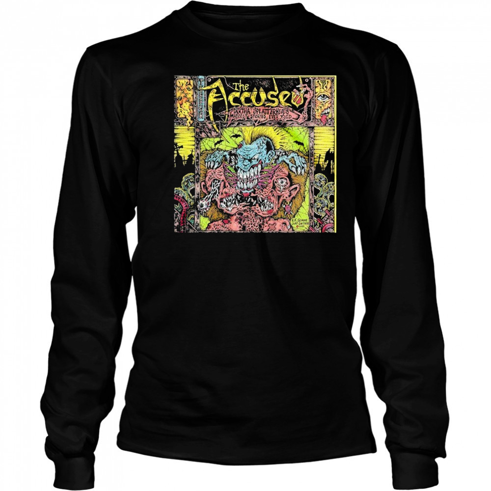 The Accused Maddest Stories T-shirt Long Sleeved