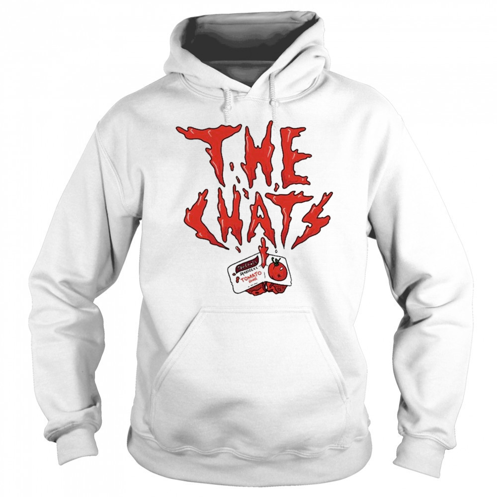 The Chats Get Fucked T-Shirt Sweatshirt