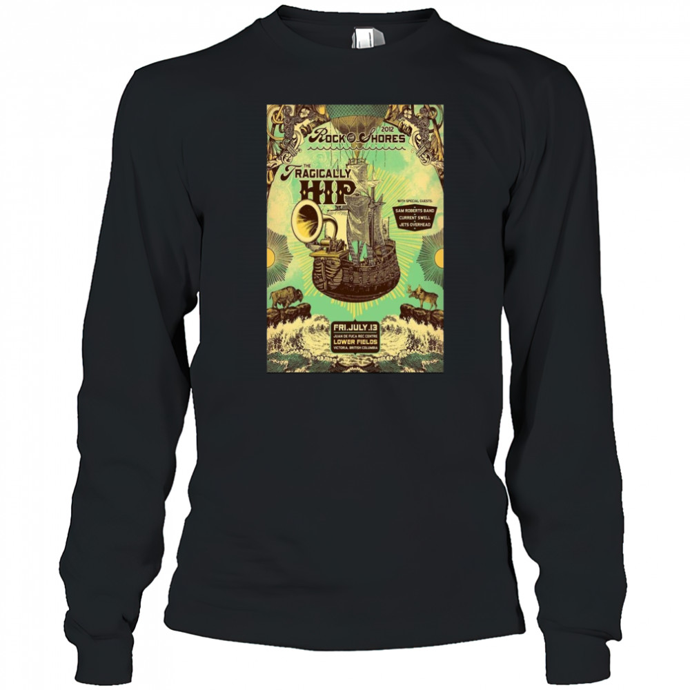The Tragically Hip Concert Poster T-Shirt Long Sleeved