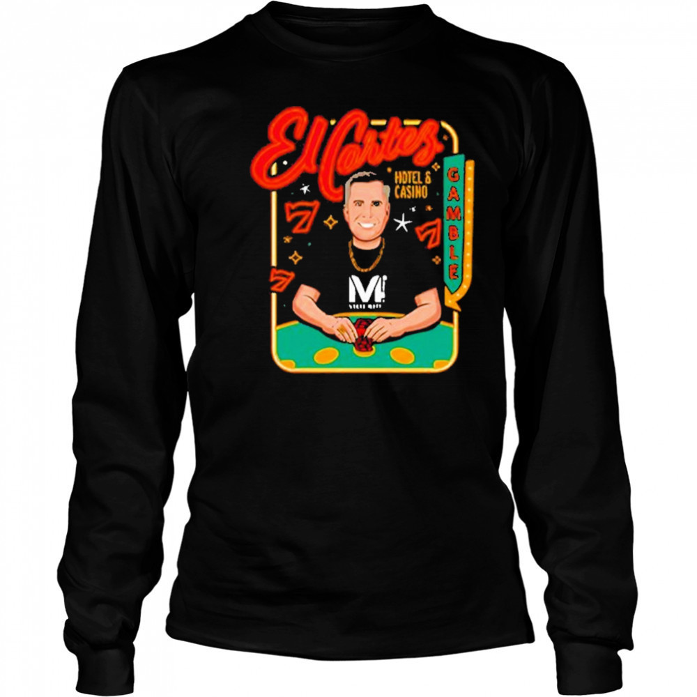 Vegas Matt El Cortez Vegas Matt T-Shirt Long Sleeved