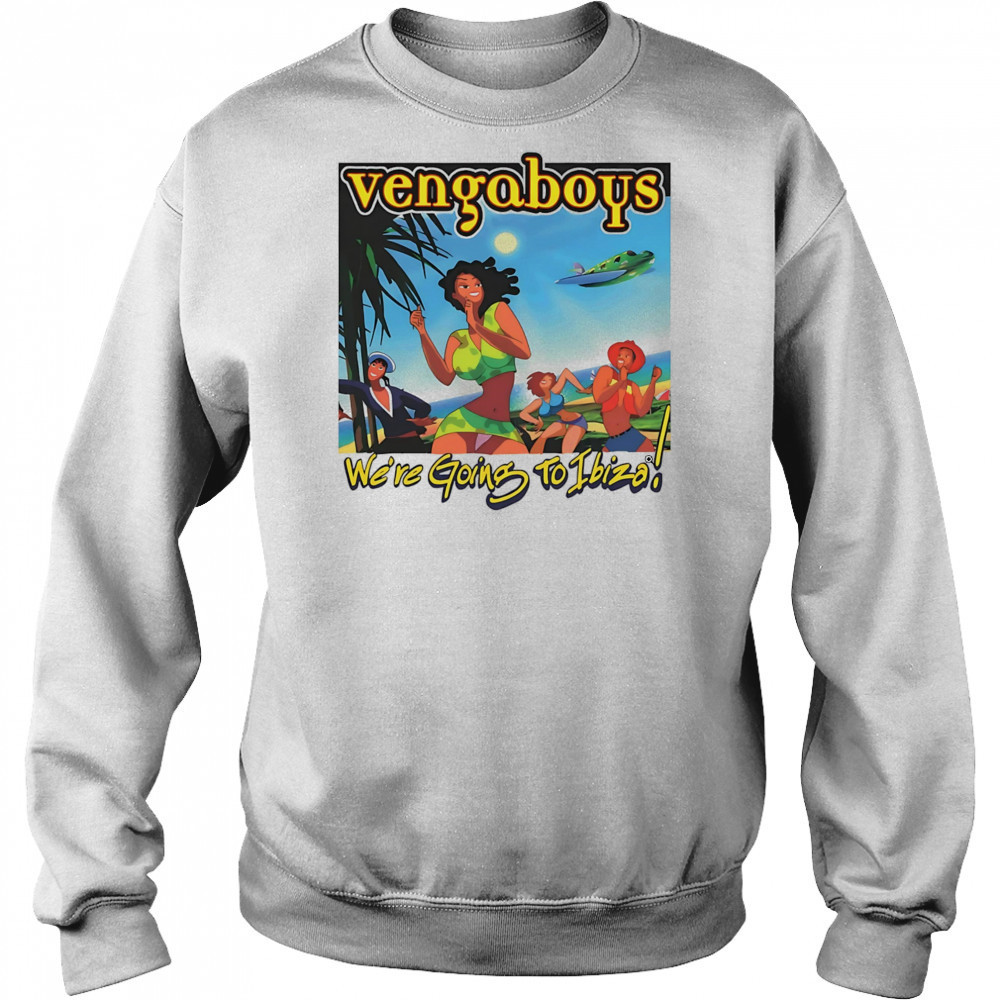 Vengaboys we’re going to ibiza shirt Hoodie