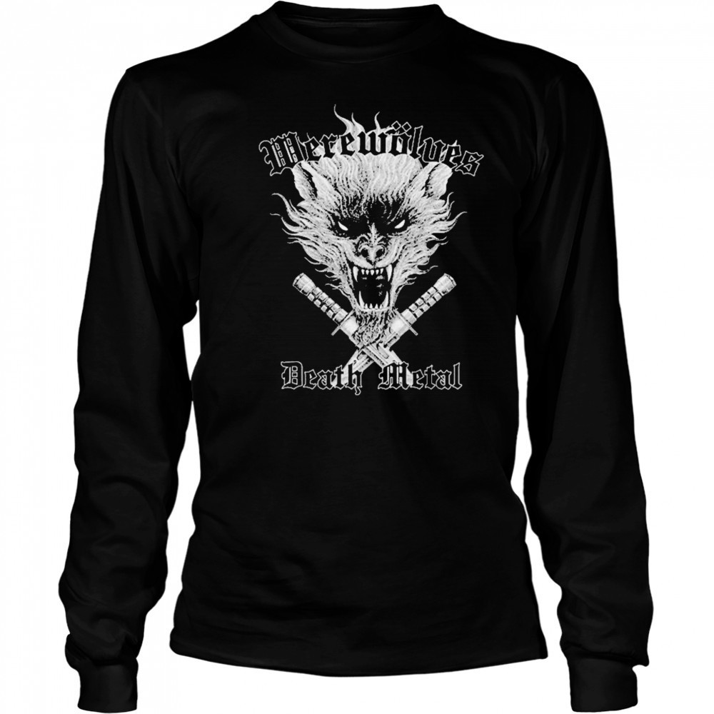 Werewolves Death Metal T-shirt Long Sleeved