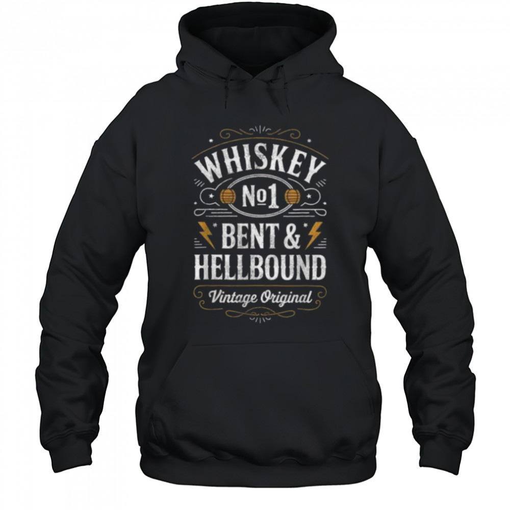 Whiskey Bent And Hellbound Funny Whiskey Cowboy Cowgirl Fun T Shirt Hoodie