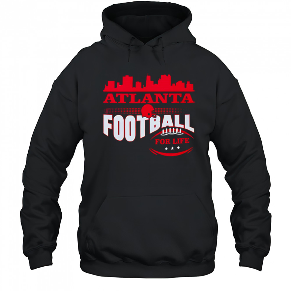 Atlanta Football for life skyline shirt Hoodie