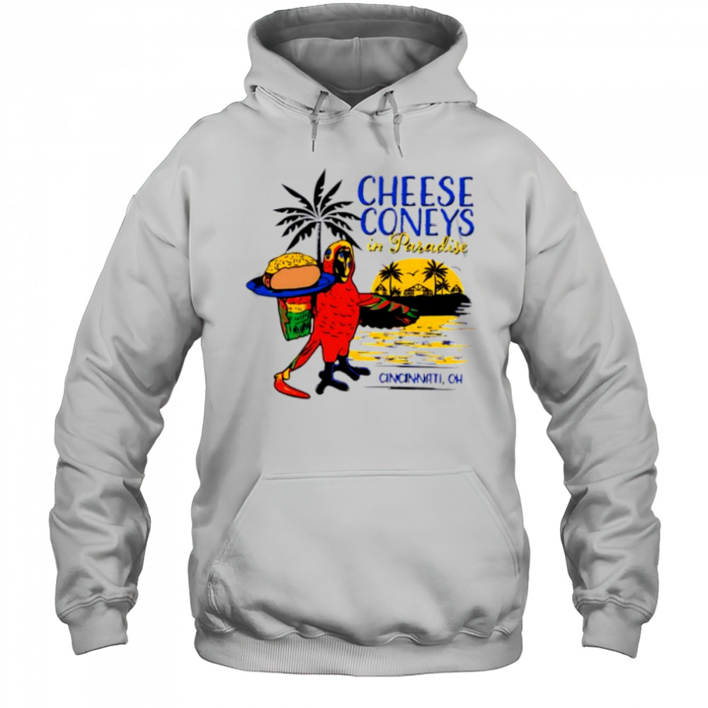Cheese Coney In Paradise Cincinnati oh sunset shirt Hoodie