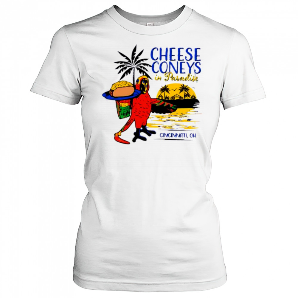 Cheese Coney In Paradise Cincinnati oh sunset shirt Women's T-shirt
