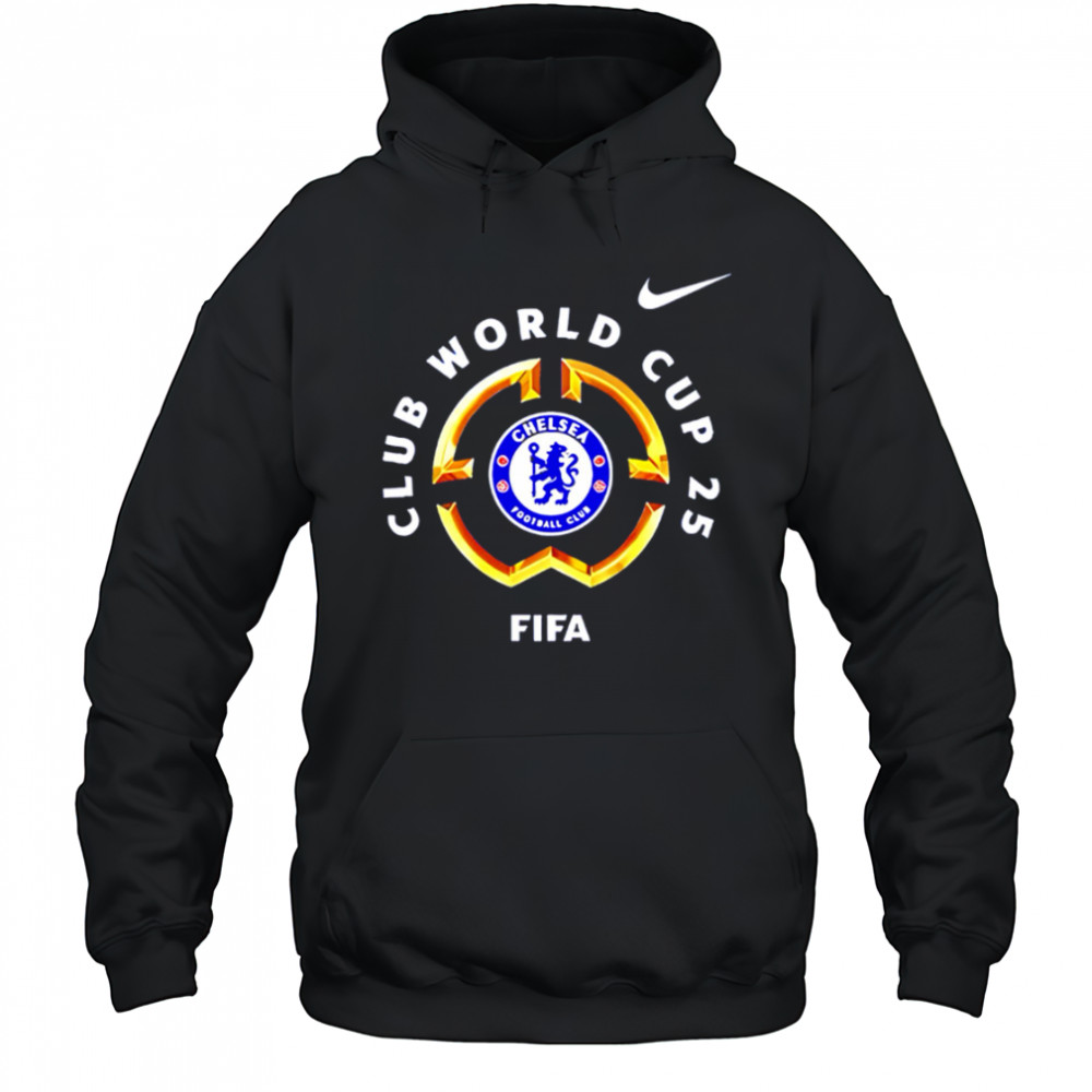 Chelsea fc fifa club world tour champions 2025 shirt Hoodie
