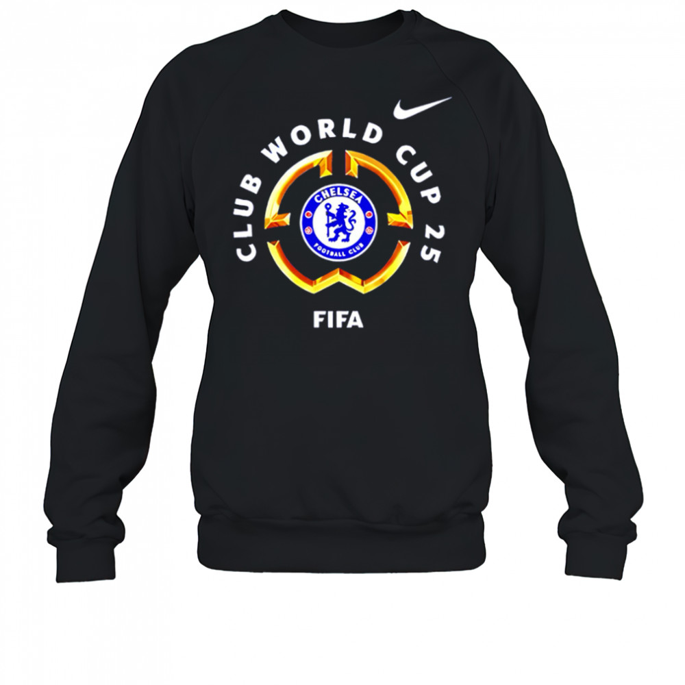 Chelsea fc fifa club world tour champions 2025 shirt Sweatshirt