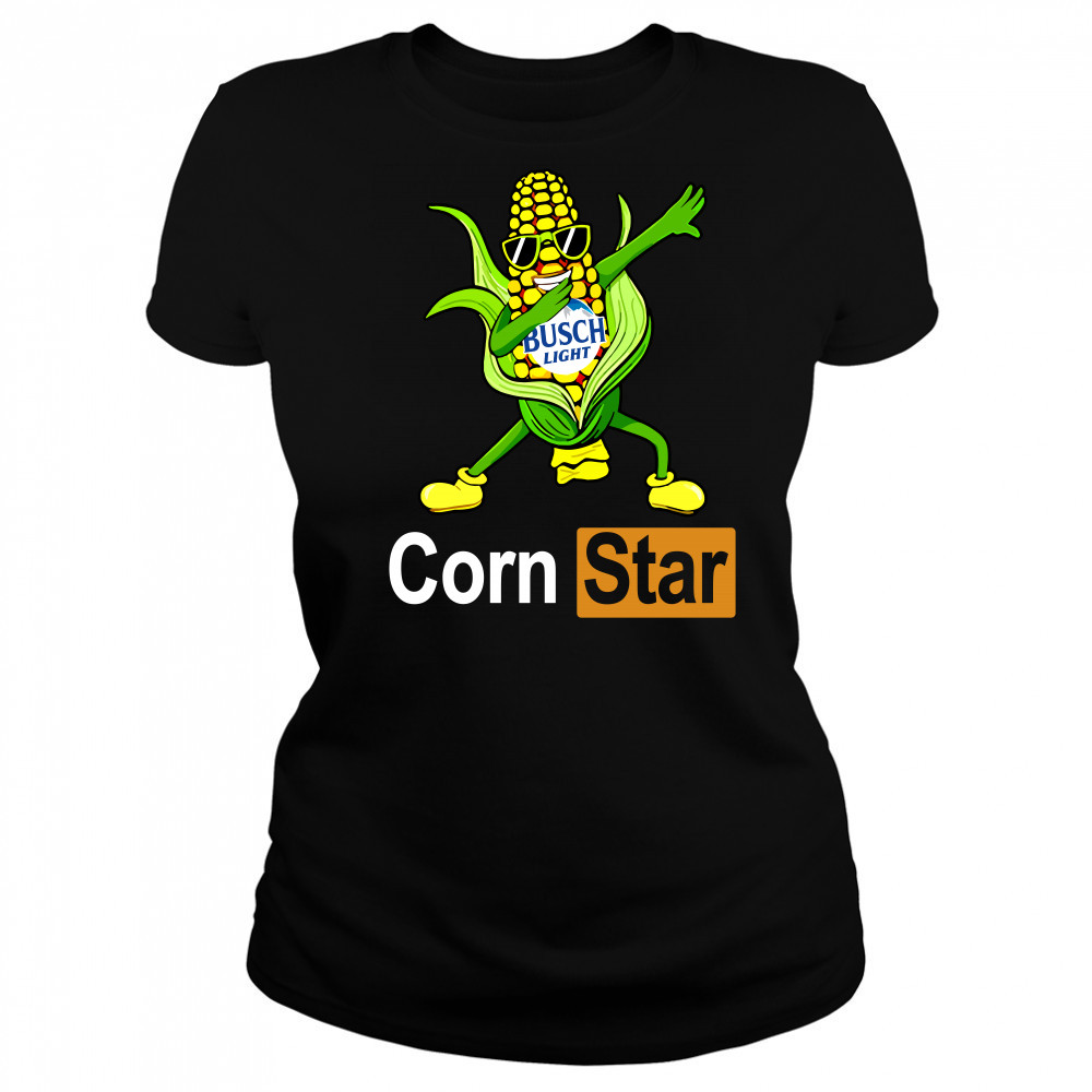 Corn Star busch light funny shirt Women's T-shirt