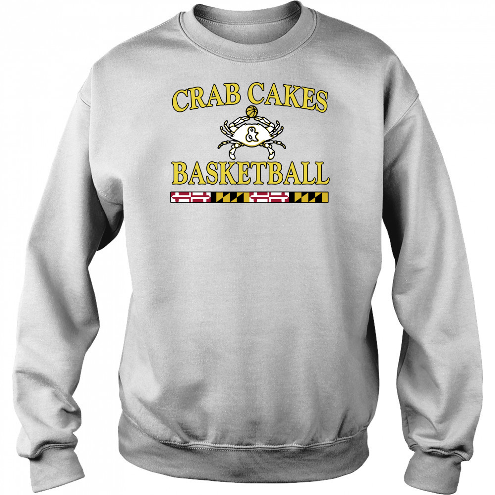 Crab Cakes And Basketball shirt Hoodie