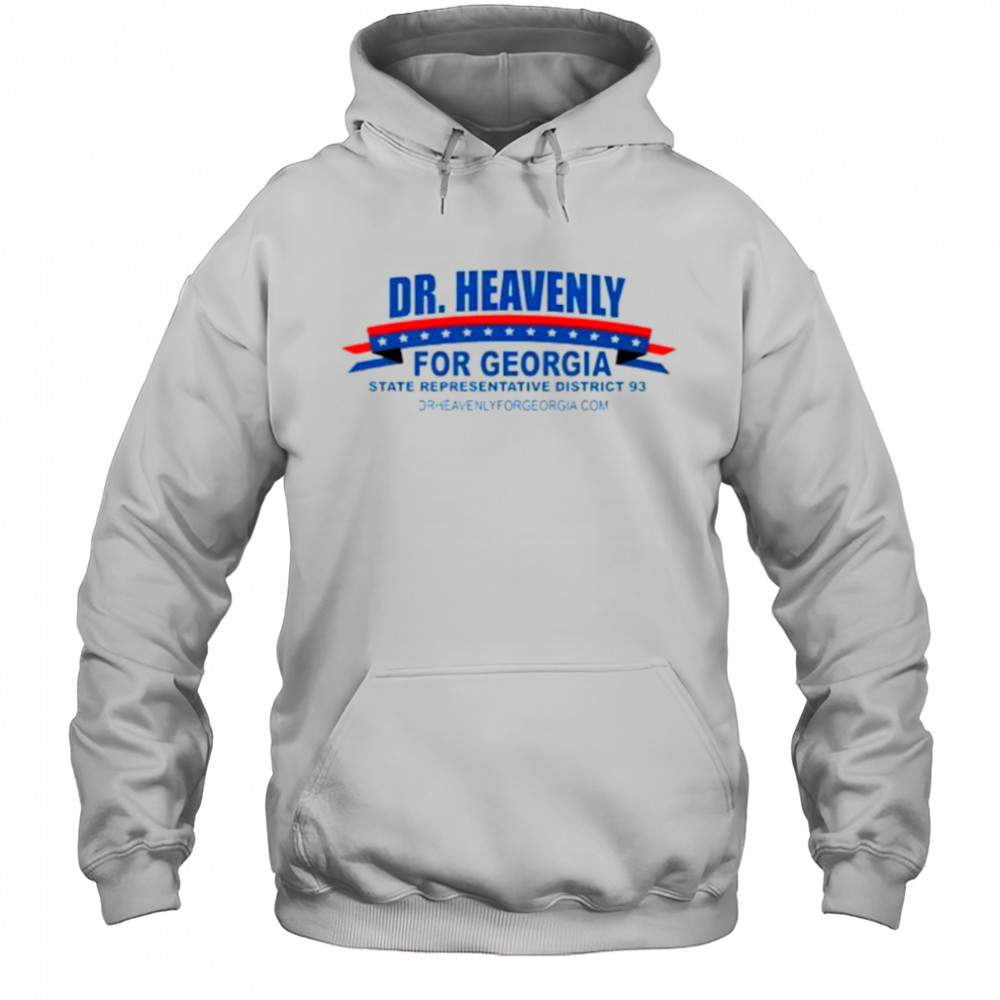 Dr. Heavenly for Georgia t-shirt Hoodie