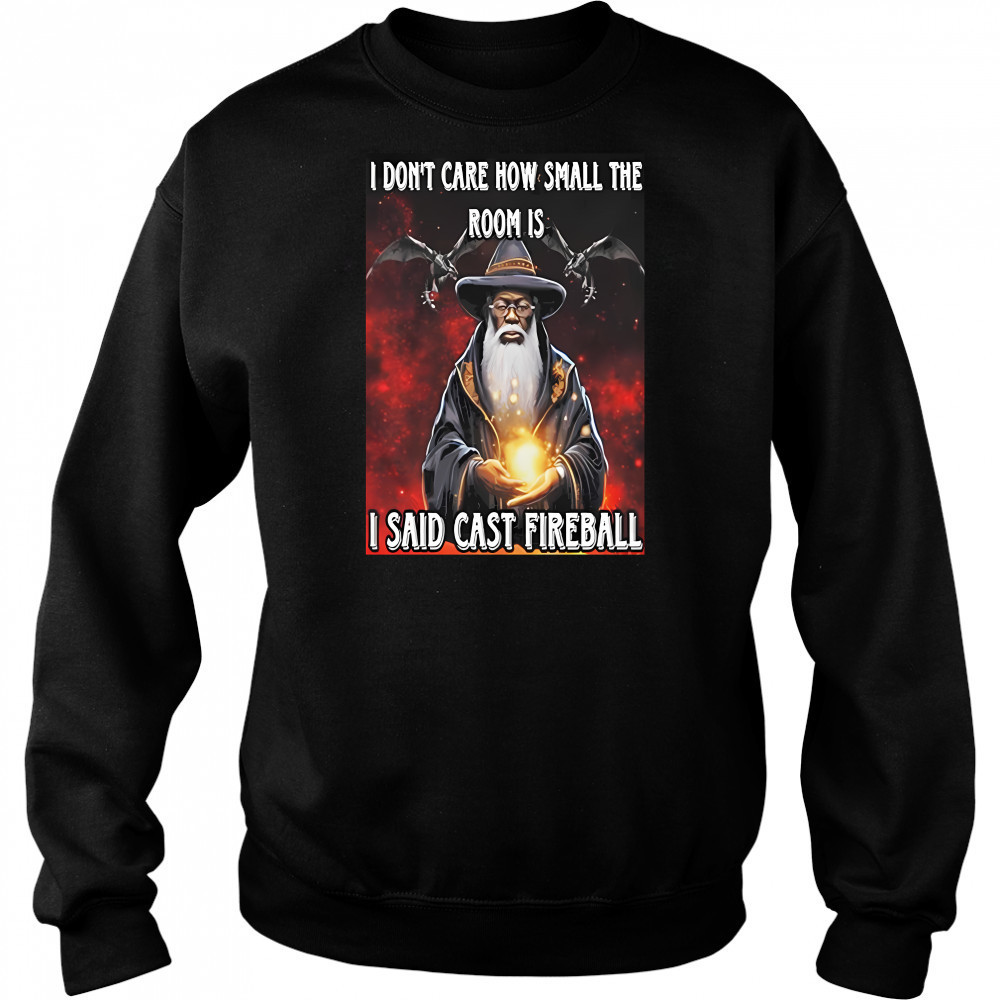 Dungeons And Dragons IDontCare How Small shirt Hoodie