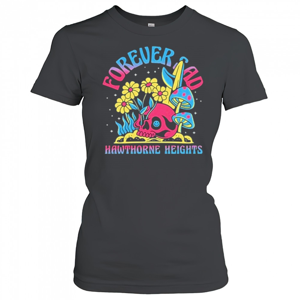 Forever Sad Hawthorne Heights New Shirt Women's T-shirt