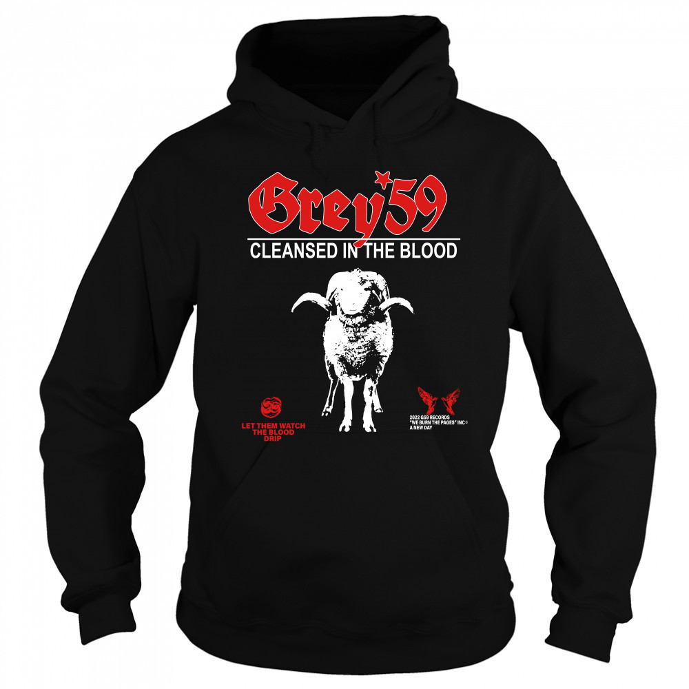 G59 Cleansed In The Blood shirt Sweatshirt