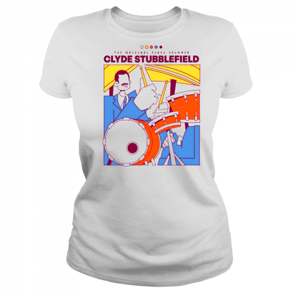 Give the Drummer Some 2025 Tee Clyde Stubblefield Shirt Women's T-shirt