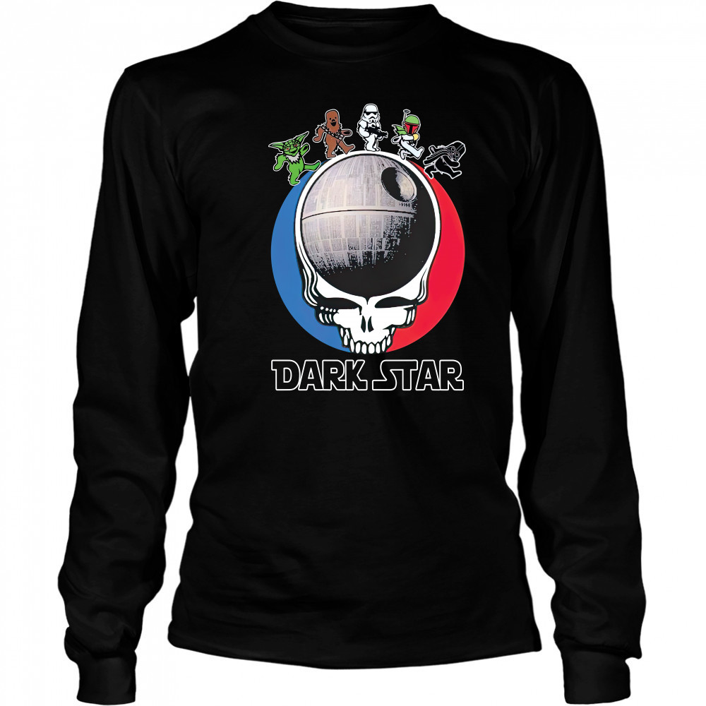 Grateful Dead Bear Star Wars dark Star 2022 shirt Long Sleeved
