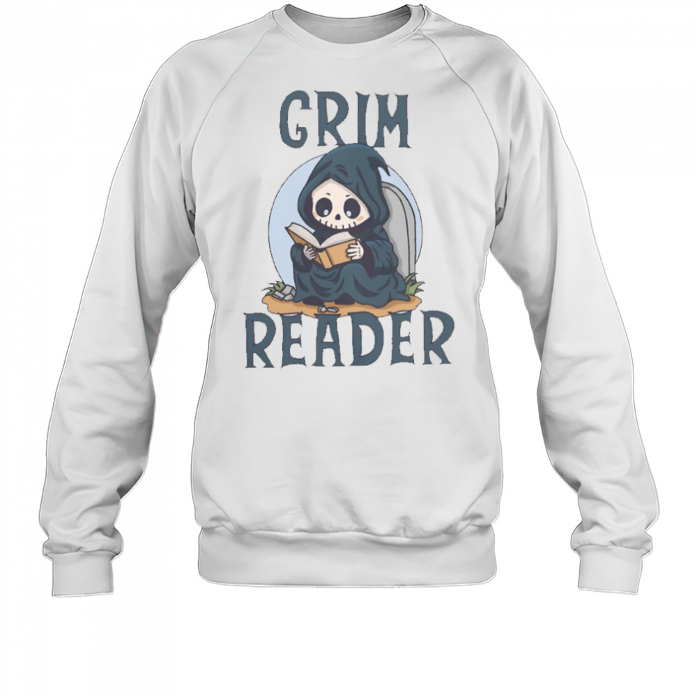 Grim Reader Reading Book T-Shirt Sweatshirt