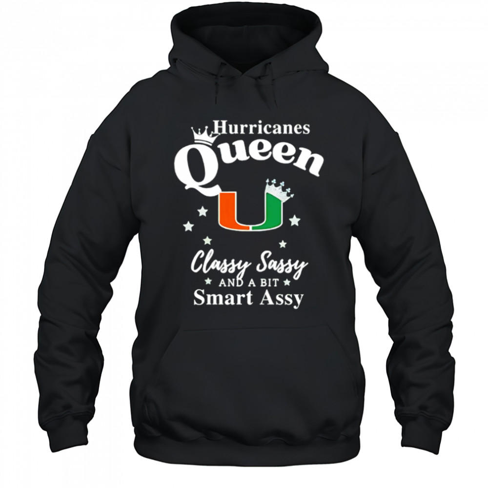 Hurricanes Queen Classy Sassy And A Bit Smart Assy logo shirt Hoodie