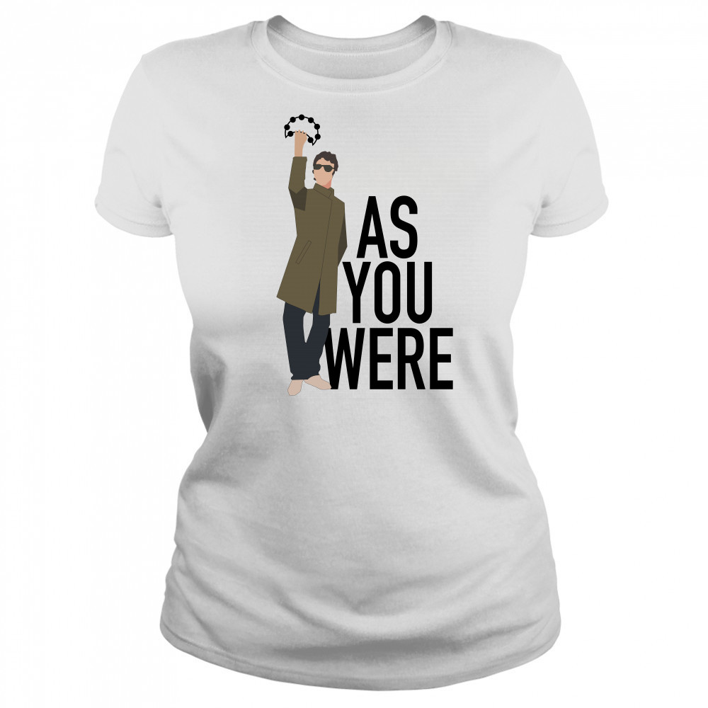 Liam Gallagher as you were shirt Women's T-shirt