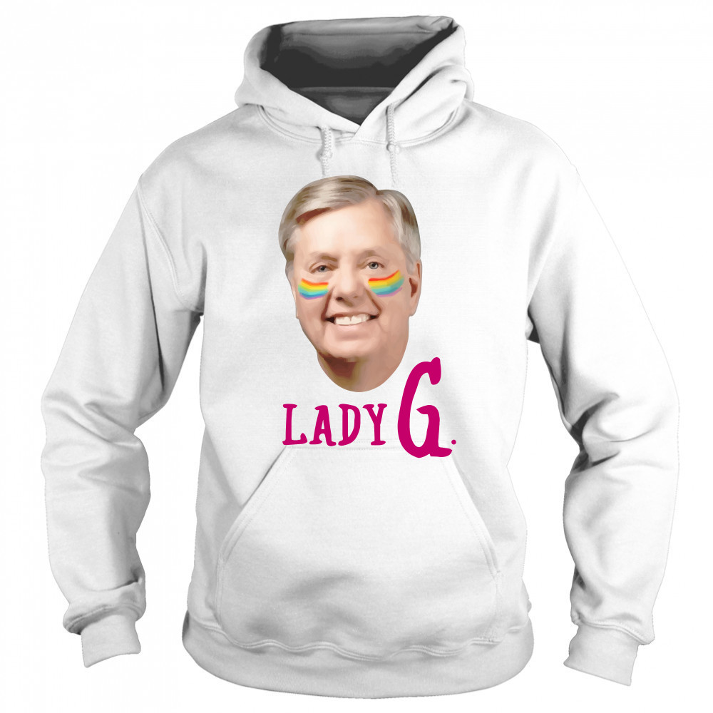 Lindsey Graham Lady G Senator Lindsey Graham Gay Pride shirt Sweatshirt