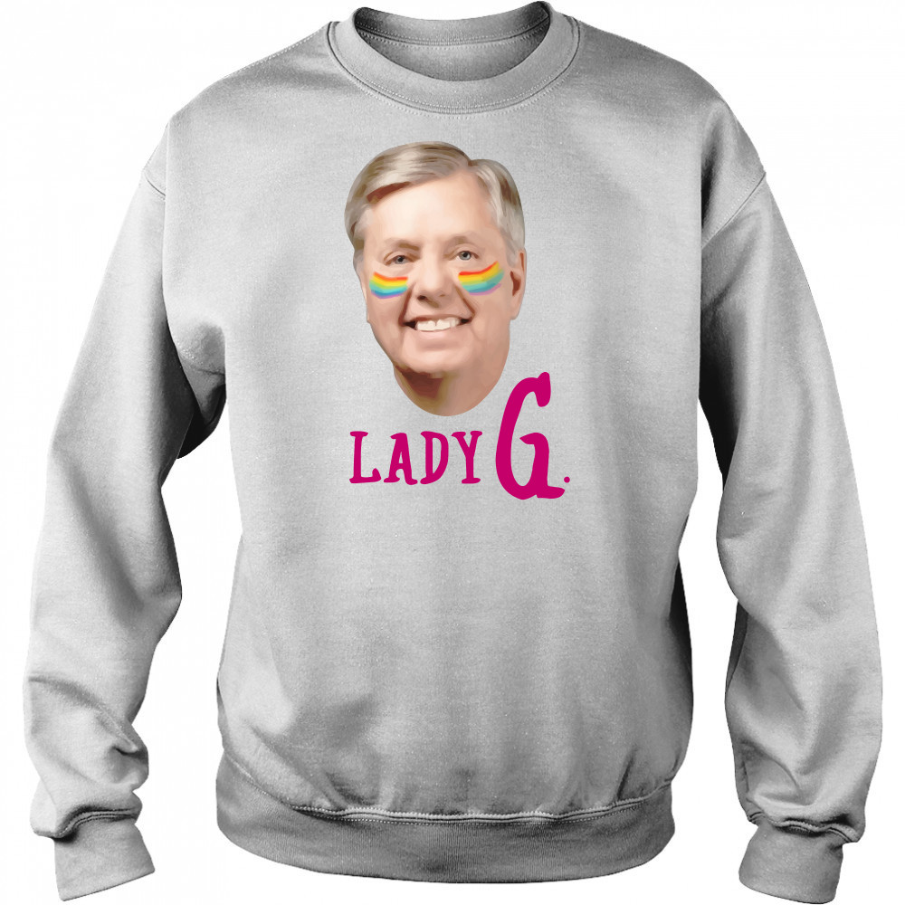 Lindsey Graham Lady G Senator Lindsey Graham Gay Pride shirt Hoodie