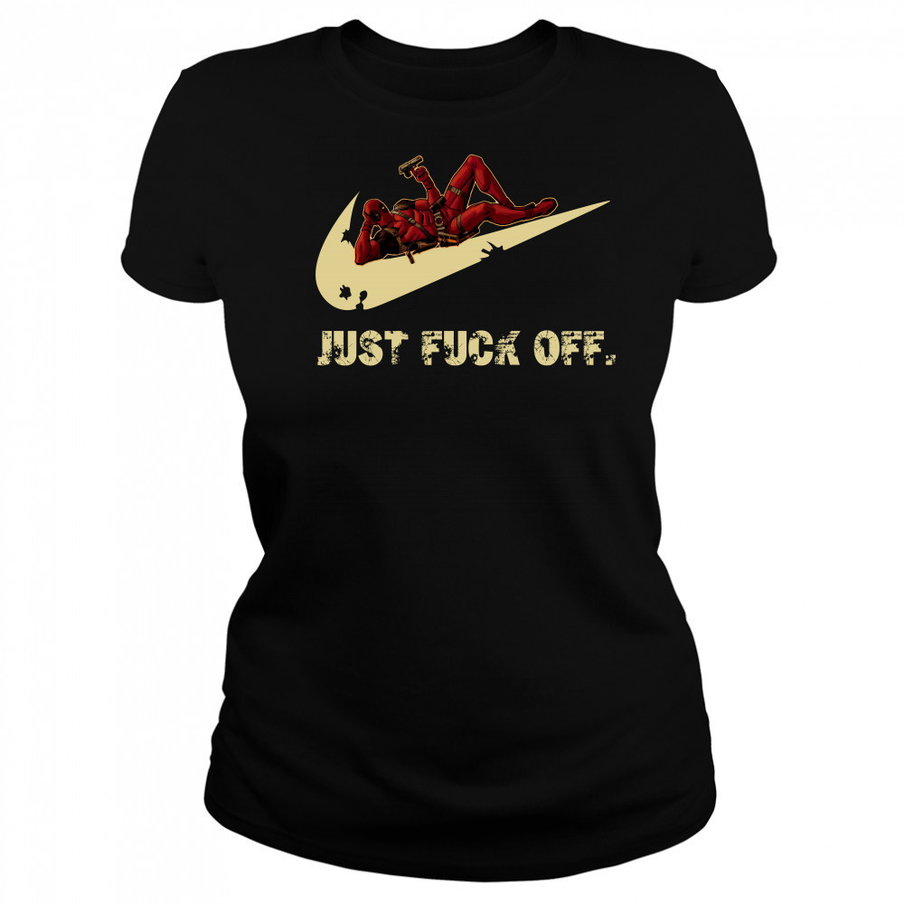 Nike Deadpool just fuck off shirt Women's T-shirt