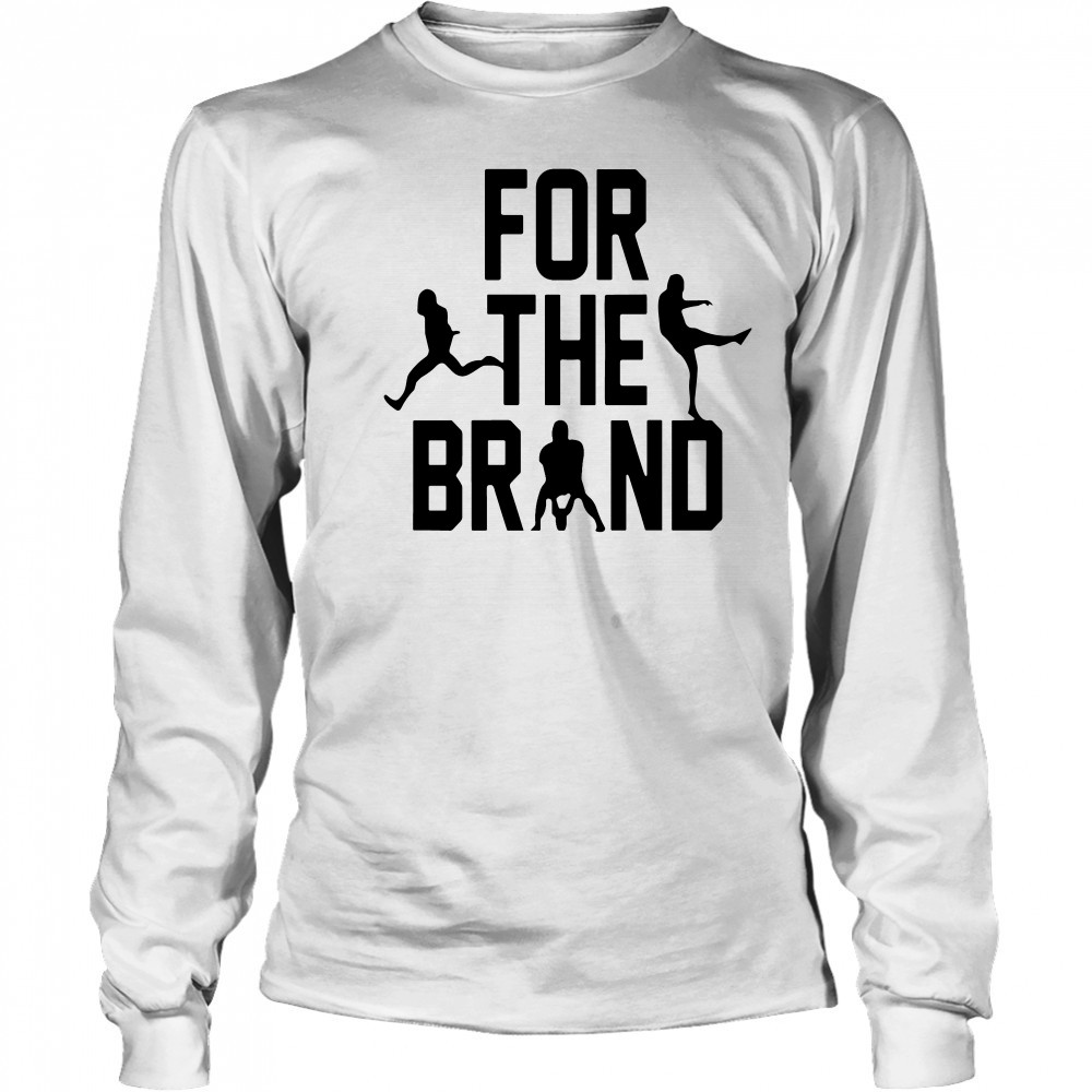 Pat Mcafee Show For The Brand Shirt Long Sleeved