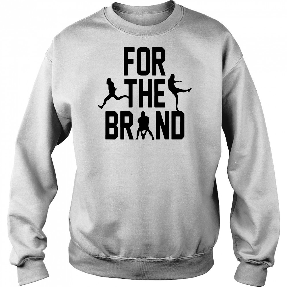 Pat Mcafee Show For The Brand Shirt Hoodie