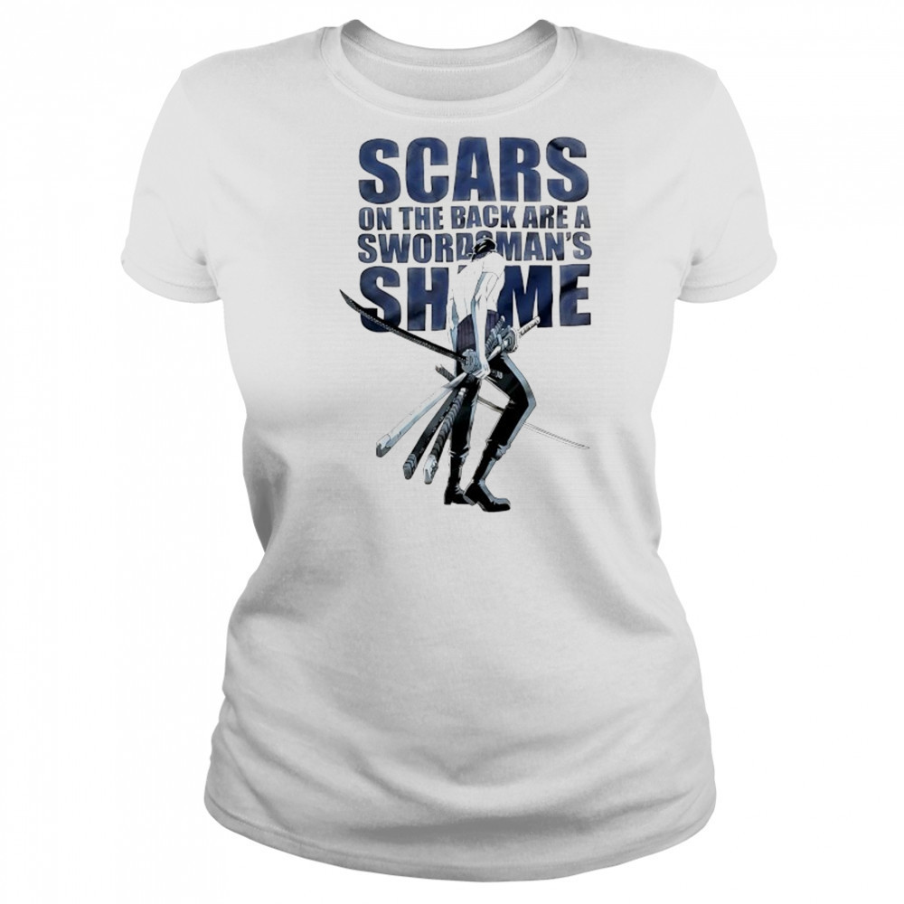 Scars on the back are a swordsman’s Shame One Piece Roronoa Zoro shirt Women's T-shirt