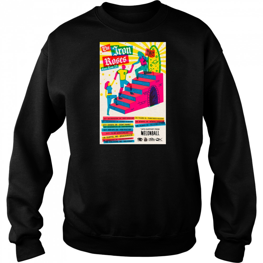 The Iron Roses Euro Tour Poster T-Shirt Hoodie