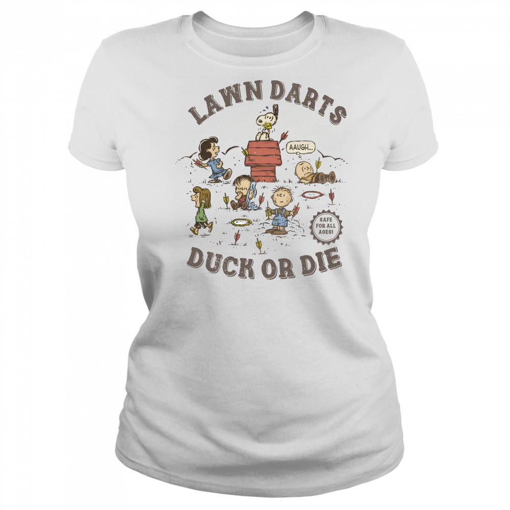 The Peanuts Lawn Darts Duck Or Die 2025 Unisex Shirt Women's T-shirt