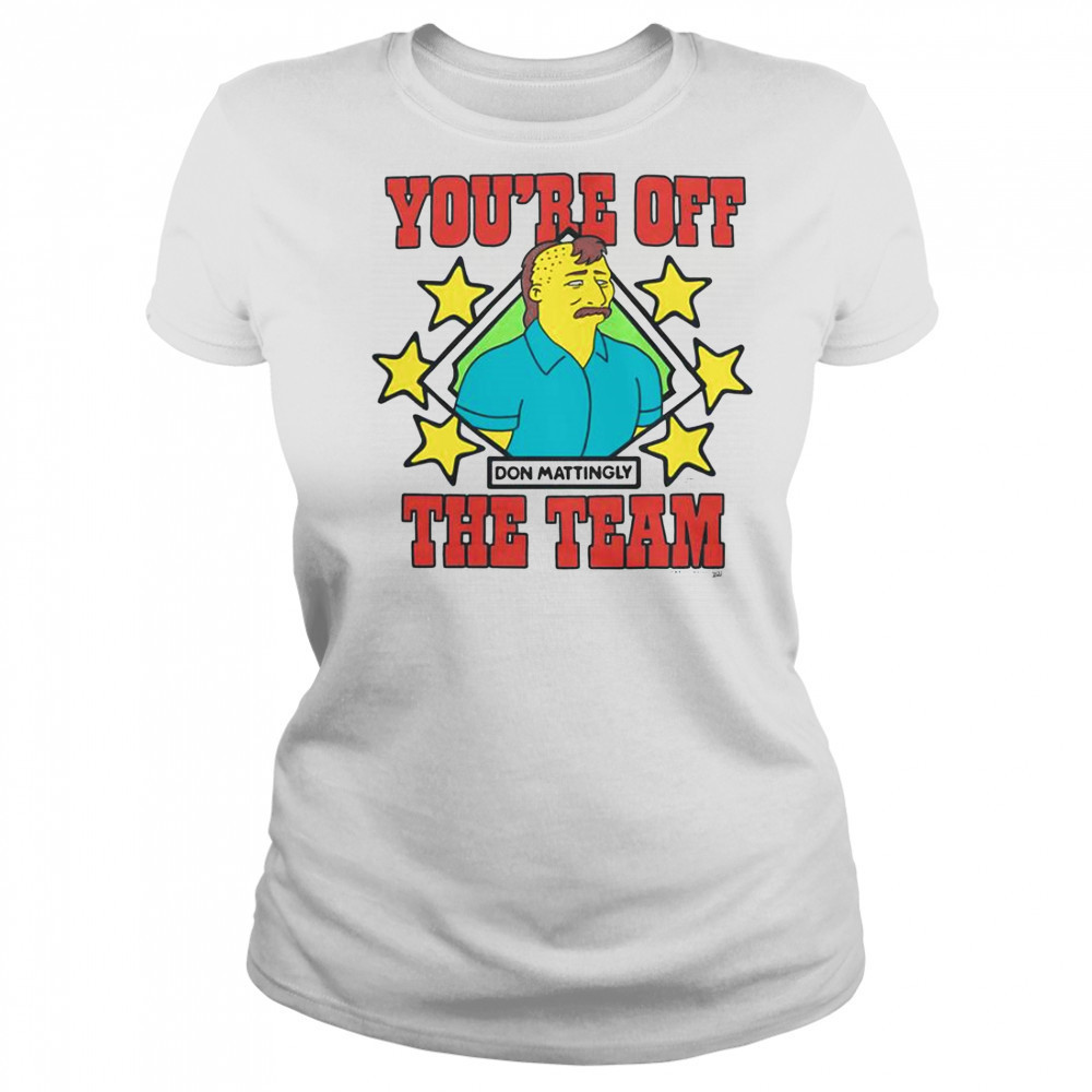 The Simpsons Don Mattingly You’re Off The Team T-Shirt Women's T-shirt