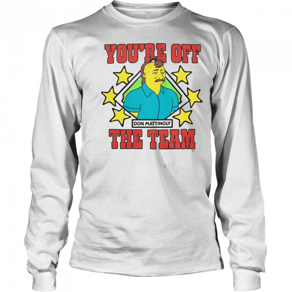 The Simpsons Don Mattingly You’re Off The Team T-Shirt Long Sleeved