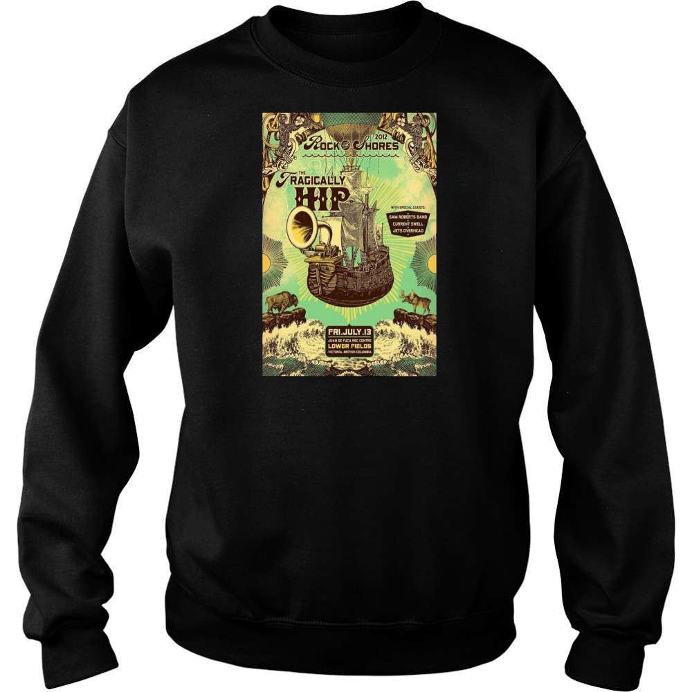 The Tragically Hip Concert Poster T-Shirt Hoodie