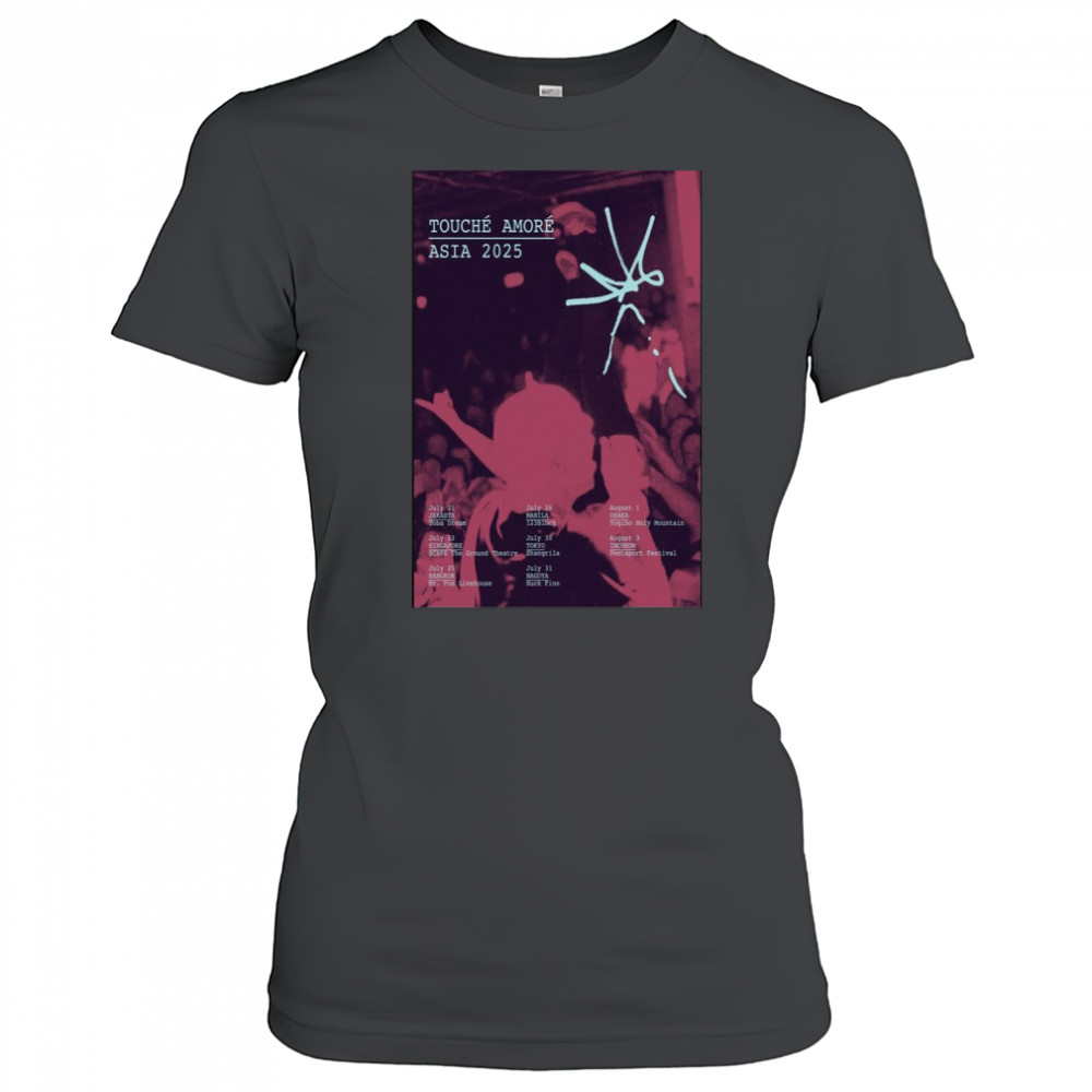 Touche Amore Asian 2025 Poster Shirt Women's T-shirt