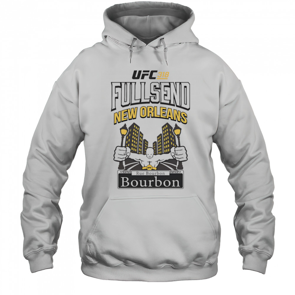 UFC New Orleans Bourbon shirt Hoodie
